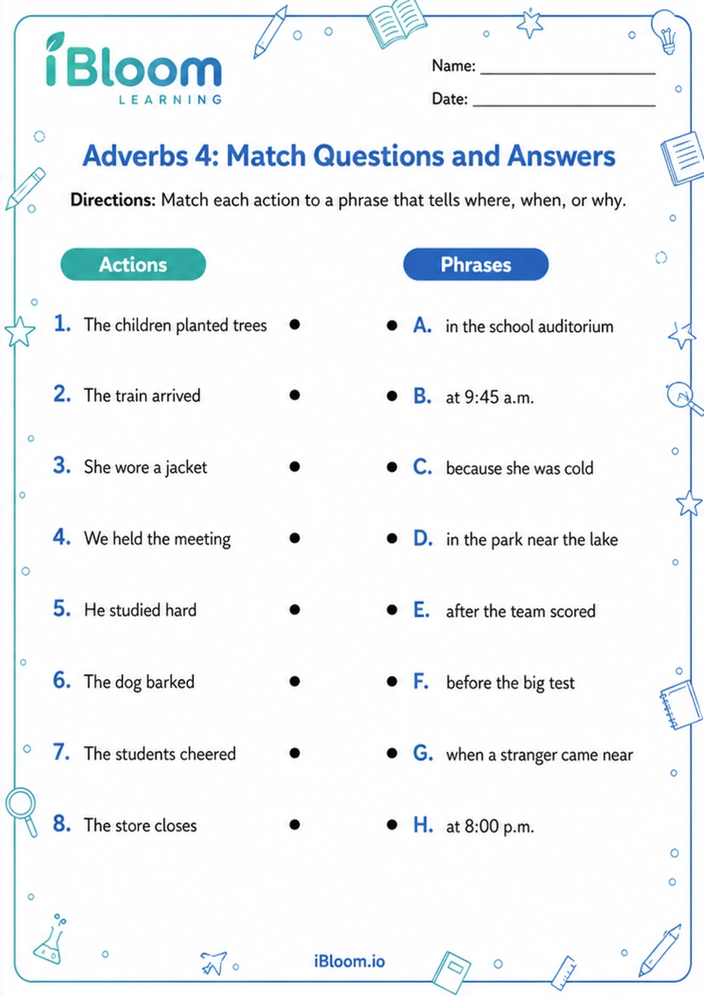 Preview of Adverbs 4: Match Questions and Answers worksheet