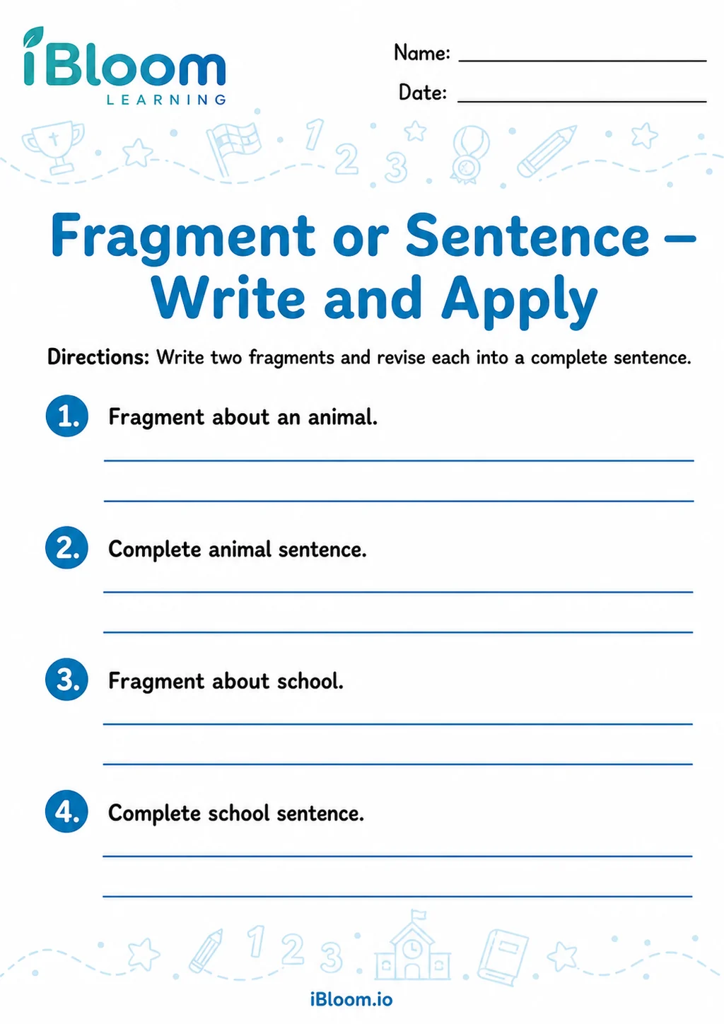Preview of Fragment Or Sentence — Write and Apply worksheet
