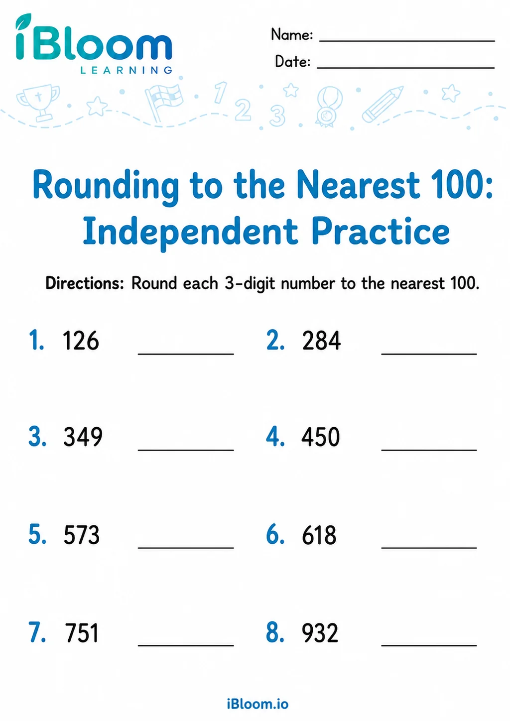 Preview page 1 of Round 3 Digit Numbers Nearest 100 — Independent Practice
